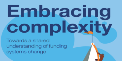 Embracing complexity – Towards a shared understanding of funding systems change