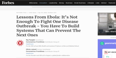 Lessons From Ebola: It’s Not Enough To Fight One Disease Outbreak – You Have To Build Systems That Can Prevent The Next Ones