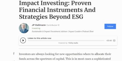 Impact Investing: Proven Financial Instruments And Strategies Beyond ESG