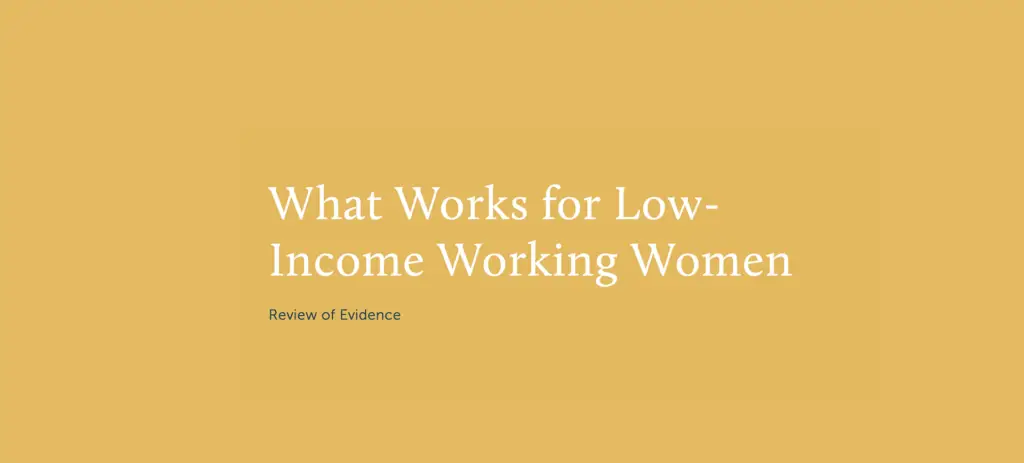 What Works for Low - Income Working Women - Co - Impact